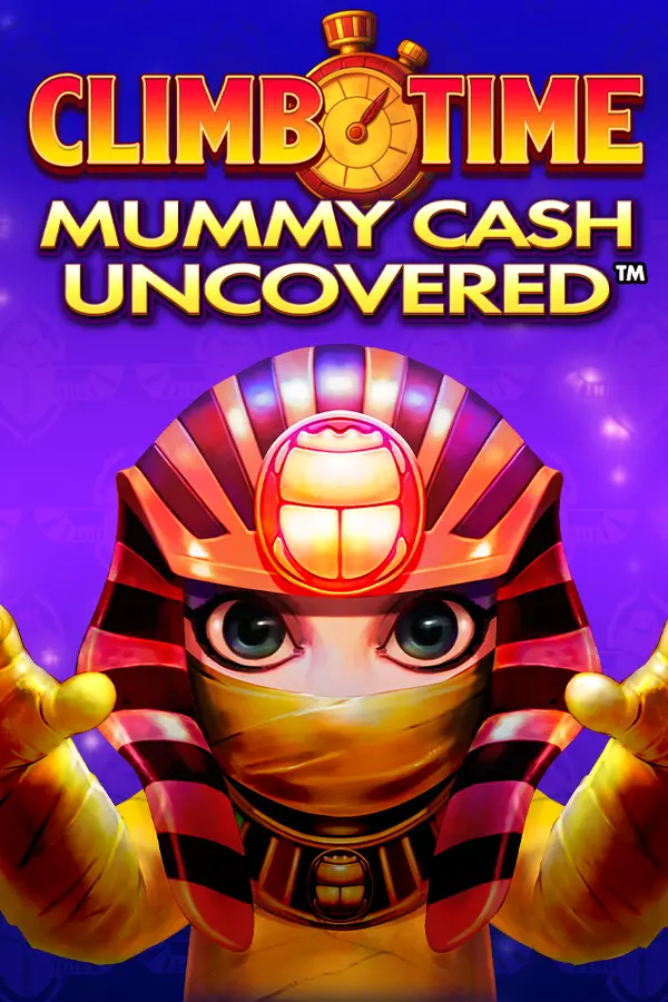 Climb Time Mummy Cash Uncovered